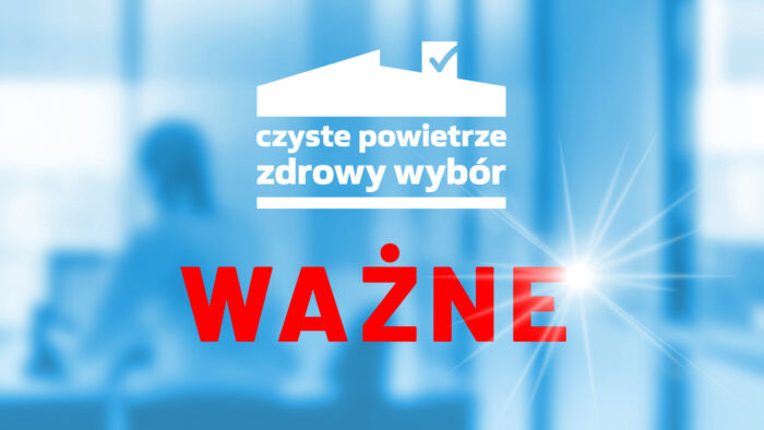 Miniaturka artykułu Informacja dot. wstrzymania wniosków w ramach programu „Czyste Powietrze”